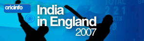 Cricinfo: India in England 2007