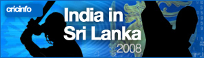 Cricinfo: Sri Lanka v India 2008