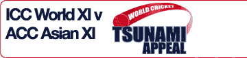 World Cricket Tsunami Appeal, ICC World XI v ACC Asian XI - 10 January, Melbourne