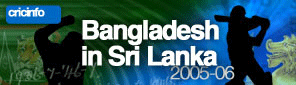 Cricinfo: Sri Lanka v Bangladesh 2005-06 