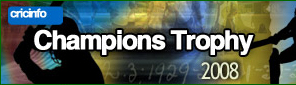 Cricinfo: Champions Trophy 2008